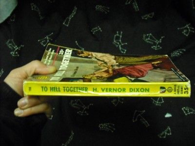 To Hell Together H. Vernor Dixon Vintage Pulp 1951 GGA  