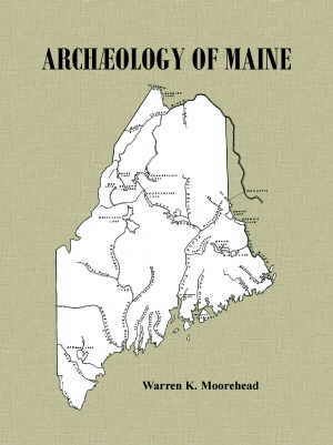 Archaeology of Maine   Moorehead   Red Paint People  