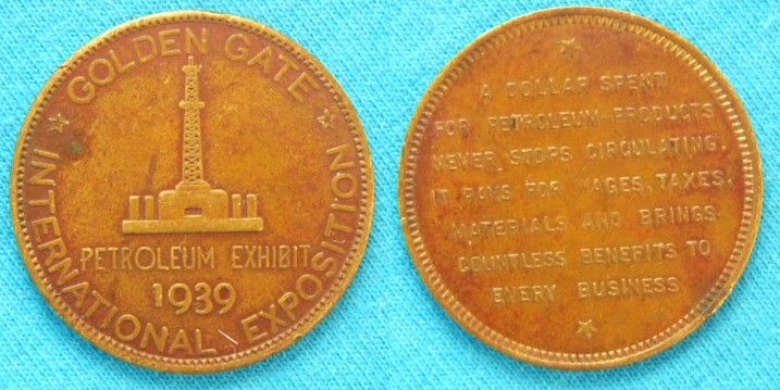 Medal 1939 Golden Gate Expo,Petroleum Exhibit  