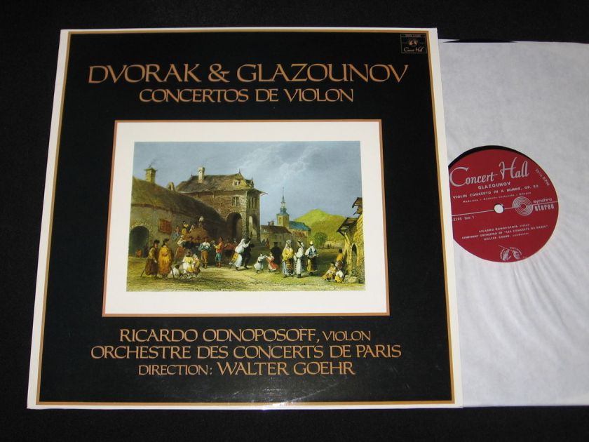 CONCERT HALL STEREO DVORAK GLAZUNOV VIOLIN ODNOPOSOFF GOEHR NM  