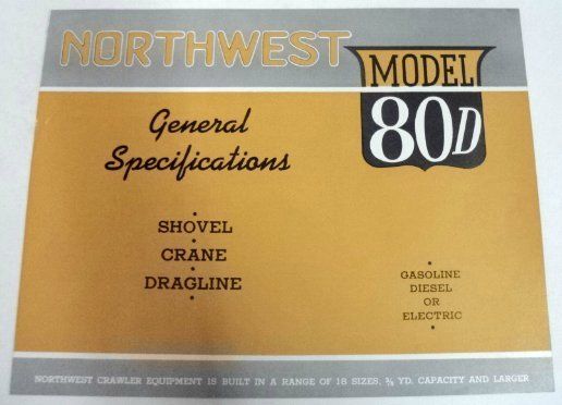 Northwest 1946 Model 80D Shovel Sales Brochure  