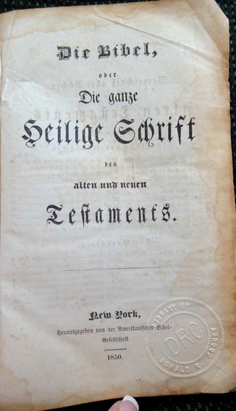 1850 antique DIE BIBEL GERMAN BIBLE cooney★  